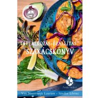   Táplálkozás-Beállítás™ Szakácskönyv 1. Van Noortwijk Laurien - Sándor Lőrinc