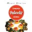 Ünnepek paleolit módra - Mezei Elmira