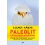 Paleolit táplálkozás kezdőknek - 2. kiadás - Szendi Gábor